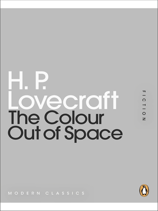 The Colour Out of Space and others by H.P. Lovecraft The Colour Out of Space and others by H.P. Lovecraft